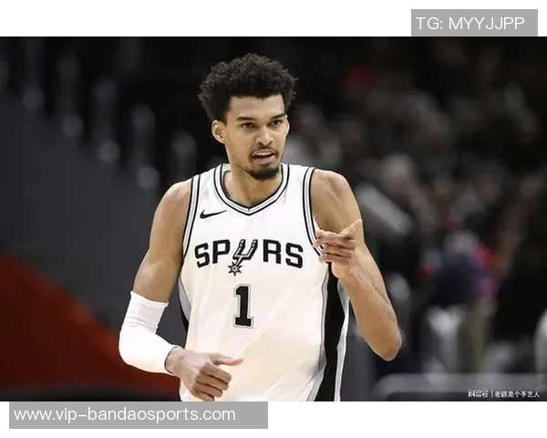 文班亚马谈球队经验不足强调学习雷霆享受胜利的每一个细节